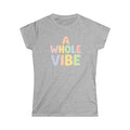 Women's A Whole Vibe Tee